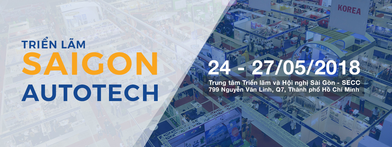 saigon autotech & accessories 2018 lần thứ 14 chuẩn bị diễn ra